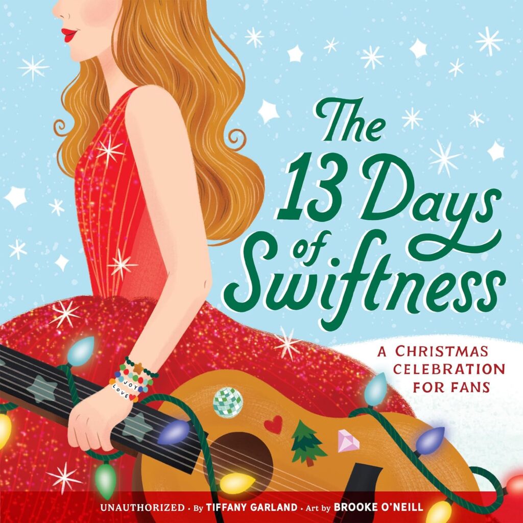 The 13 Days of Swiftness: A Christmas Celebration for Fans pre-order!