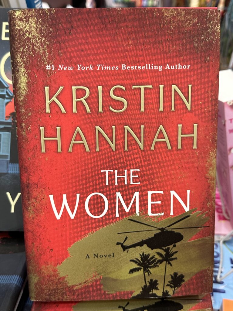 The Women: A Novel by Kristin Hannah!