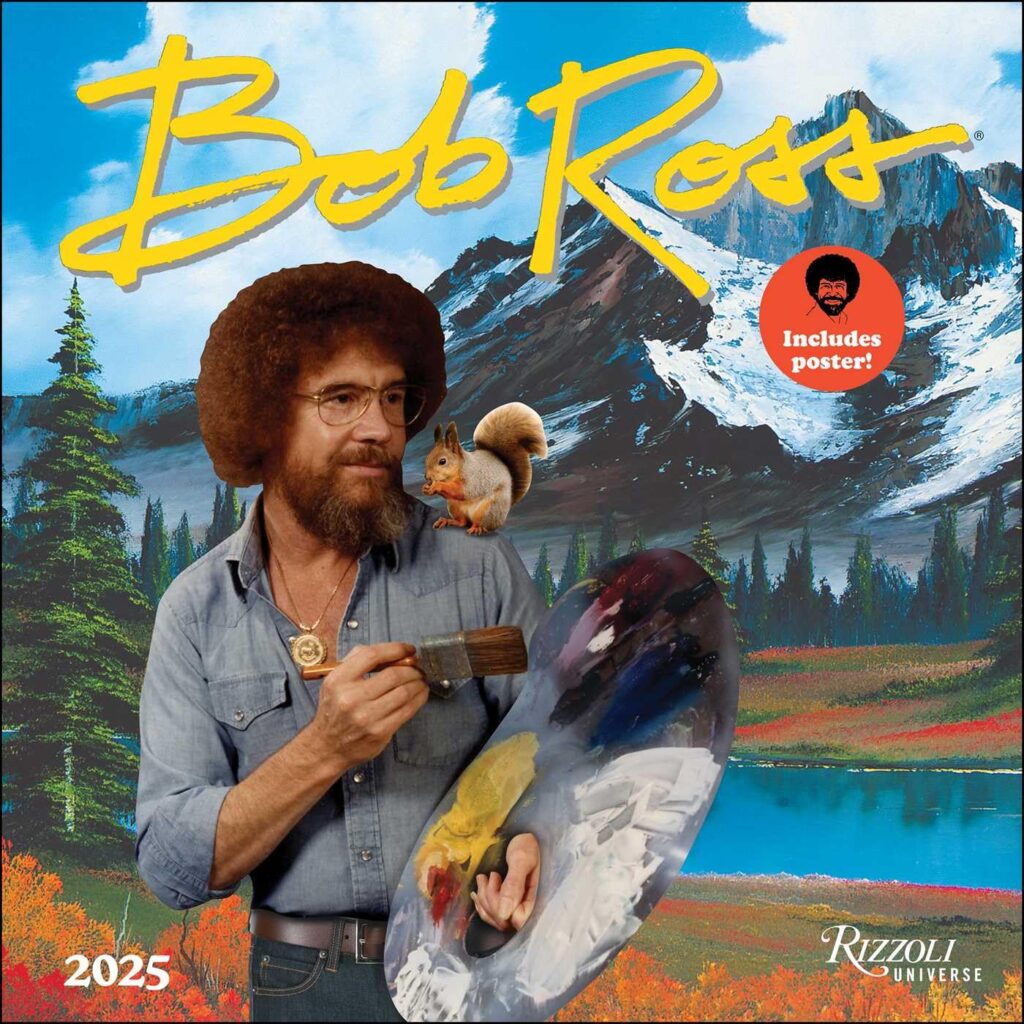 The Bob Ross 2025 Wall Calendar!