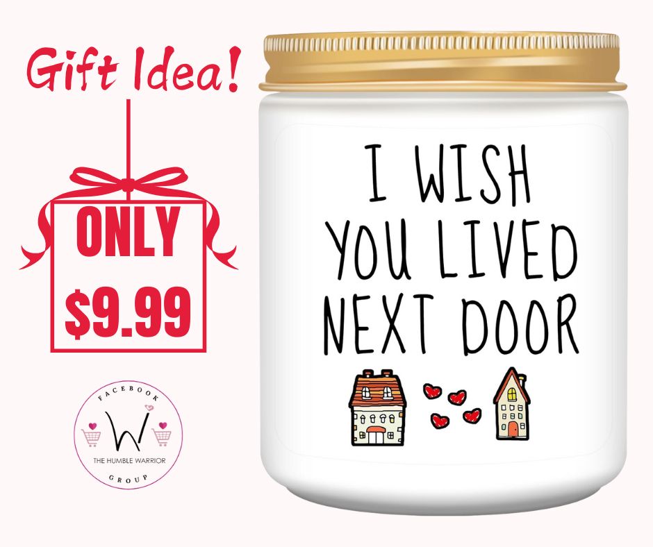 I Wish You Lived Next Door candle
