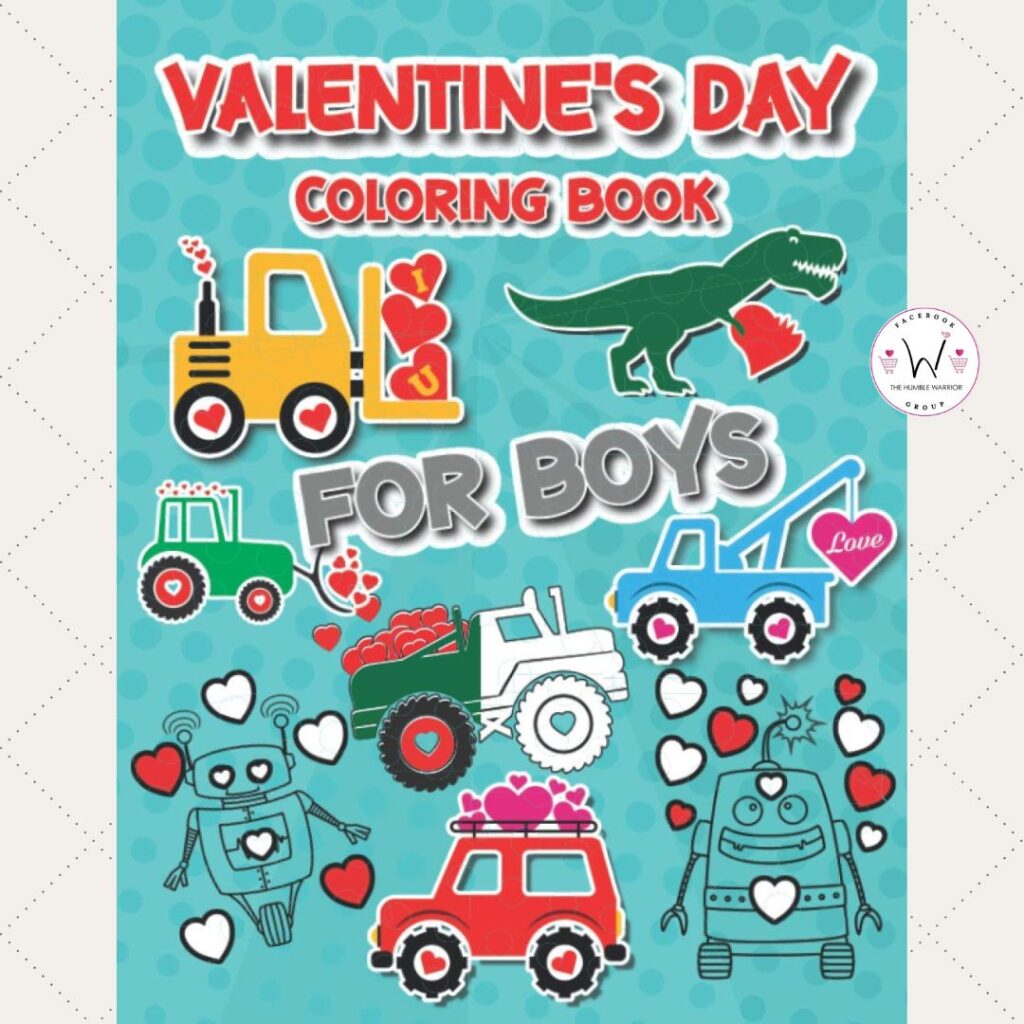 Valentine’s Day Coloring Book for Boys!!