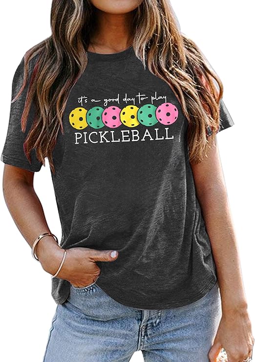 “It’s A Good Day to Play Pickleball” T-Shirt