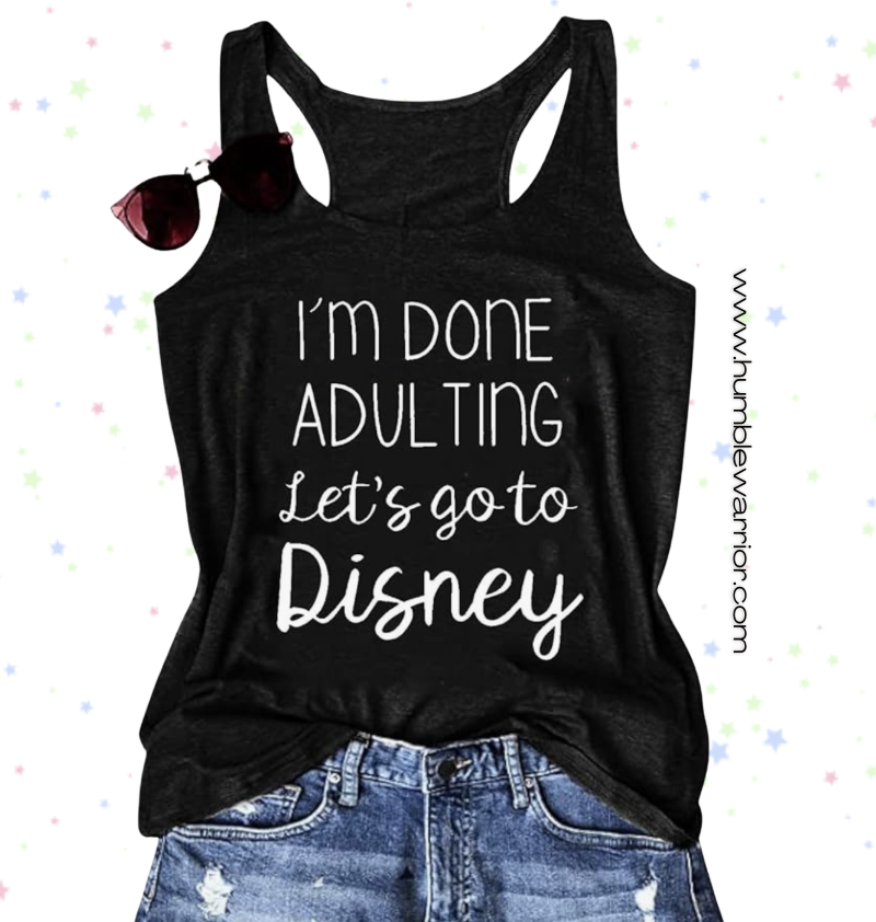 I Am Done Adulting tank