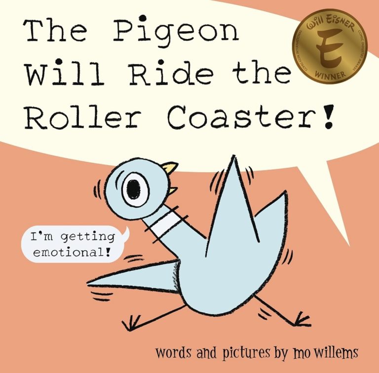 The Pigeon Will Ride The Roller Coaster