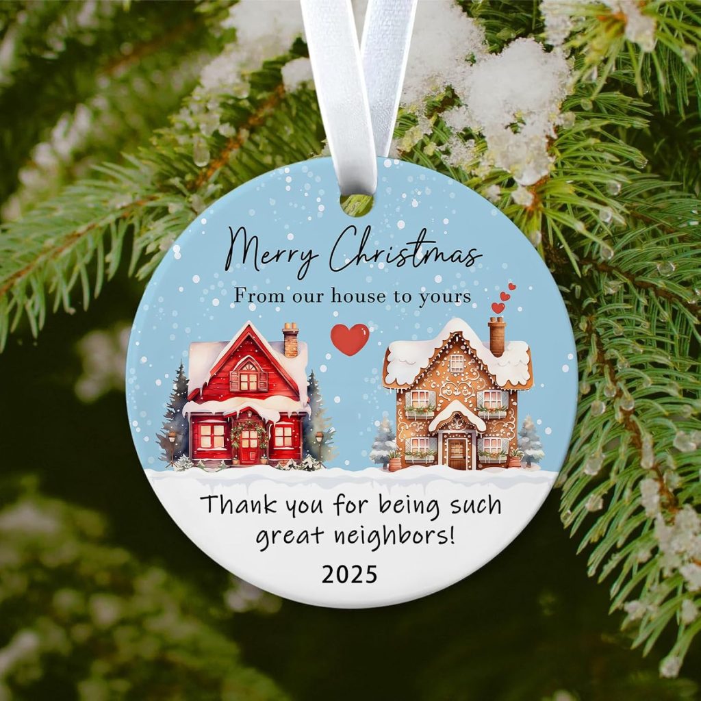2025 Christmas Ornament for Neighbors
