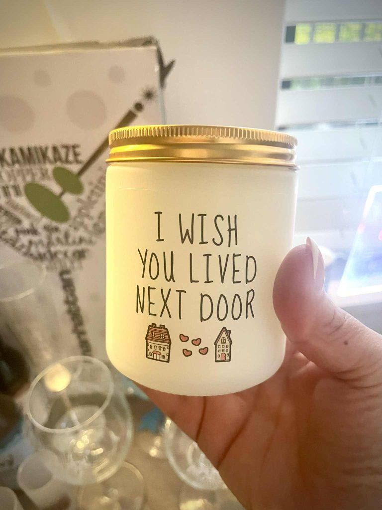 I wish you lived next door candle