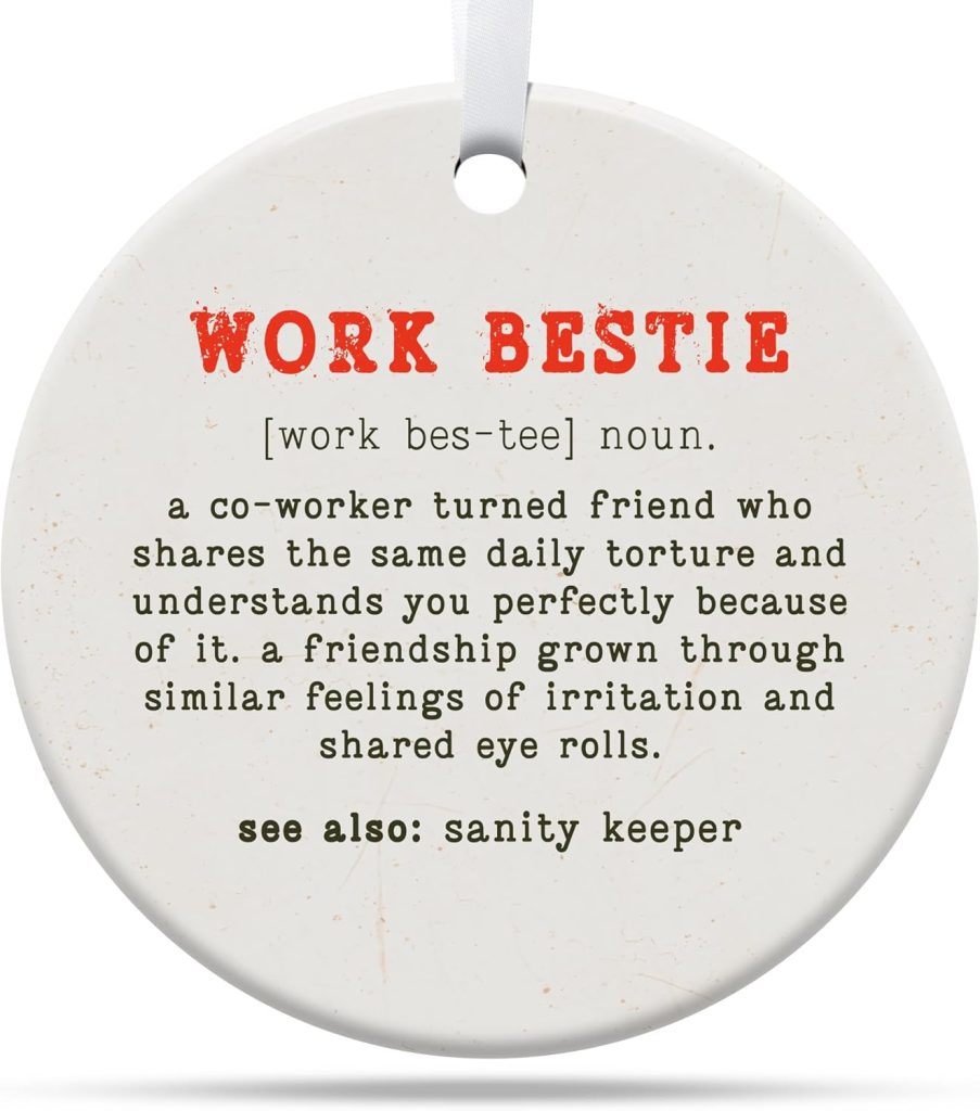 Work Bestie Ornament