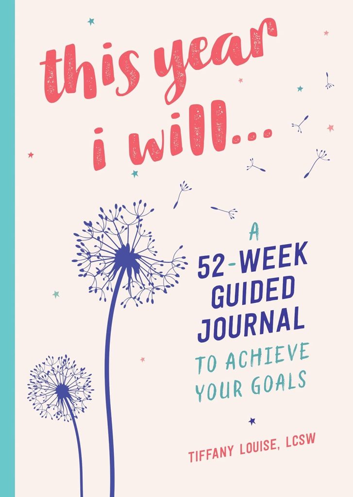 This Year I Will… Journal